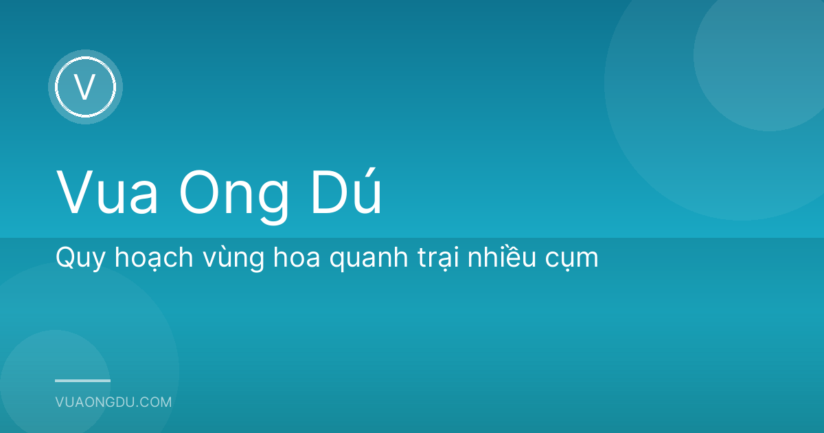 Quy hoạch vùng hoa quanh trại nhiều cụm